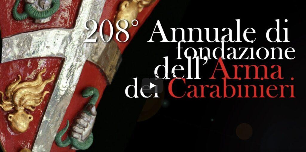 Celebrato il 208° Annuale di Fondazione dell’Arma dei Carabinieri 208° Annuale di Fondazione dell’Arma dei Carabinieri