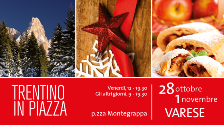 Trentino in Piazza torna a Varese, dal 28 ottobre al 1 novembre