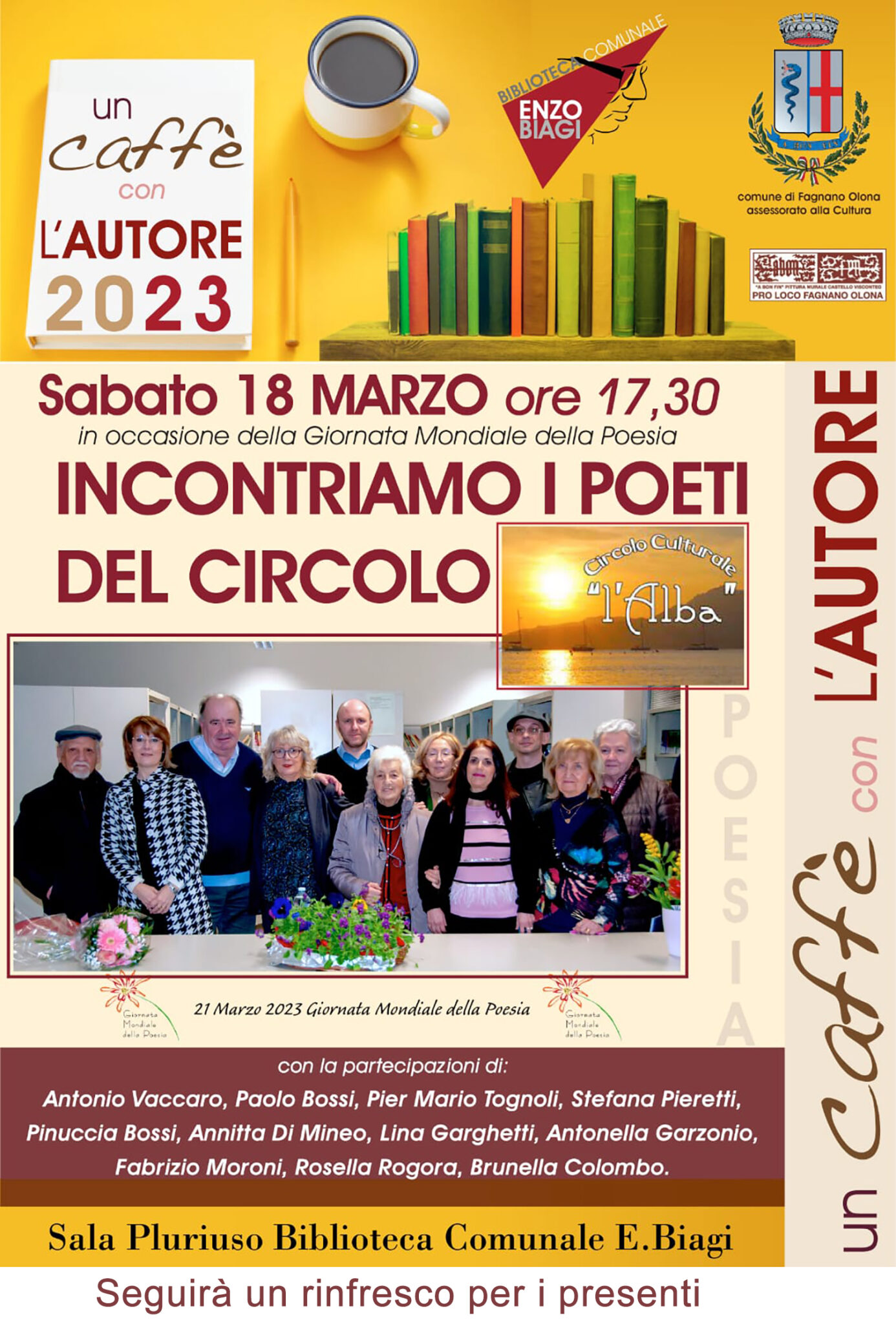 Fagnano Olona, incontriamo i poeti del Circolo l’Alba sabato 18 marzo Fagnano Olona, incontriamo i poeti del Circolo l’Alba sabato 18 marzo