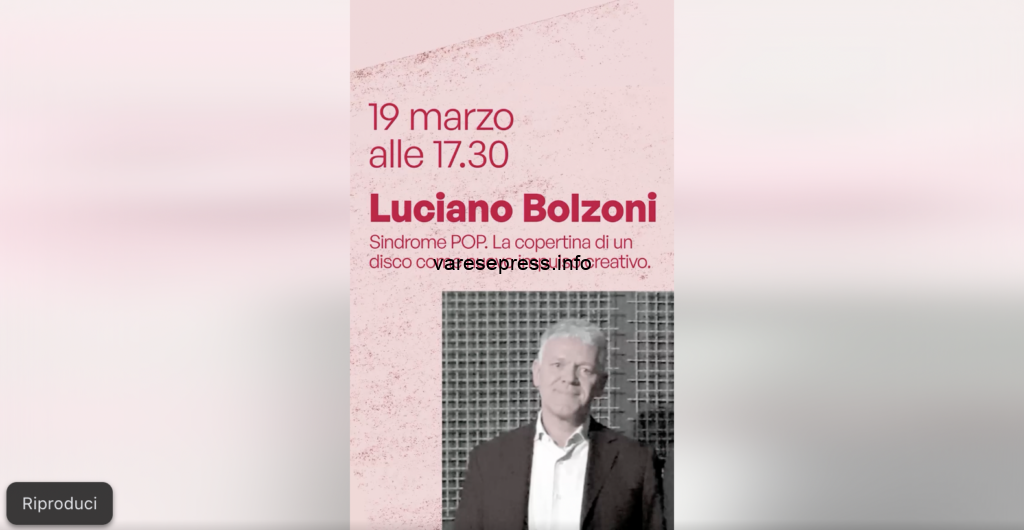 Al MAGA Luciano Bolzoni con “Sindrome POP. La copertina di un disco come nuovo impulso creativo” Al MAGA Luciano Bolzoni con “Sindrome POP