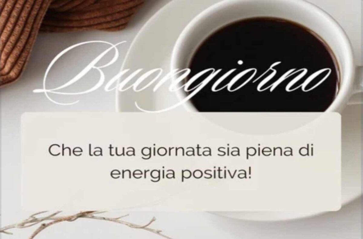 Immagini e frasi del buongiorno