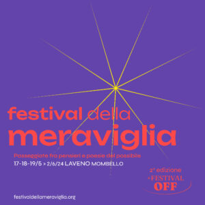 Festival della Meraviglia dal 17 maggio al 2 giugno a Laveno Mombello