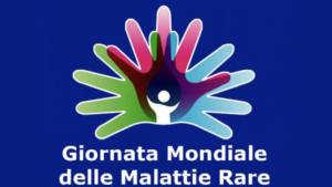 GIORNATA MONDIALE DELLE MALATTIE RARE