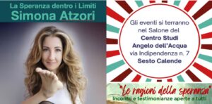 Simona Atzori porta “La Speranza dentro il Limite” al Censad di Sesto Calende