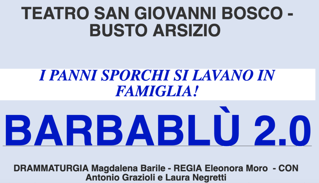 Busto Arsizio, teatro San Giovanni Bosco, arriva Barbablu 2.0