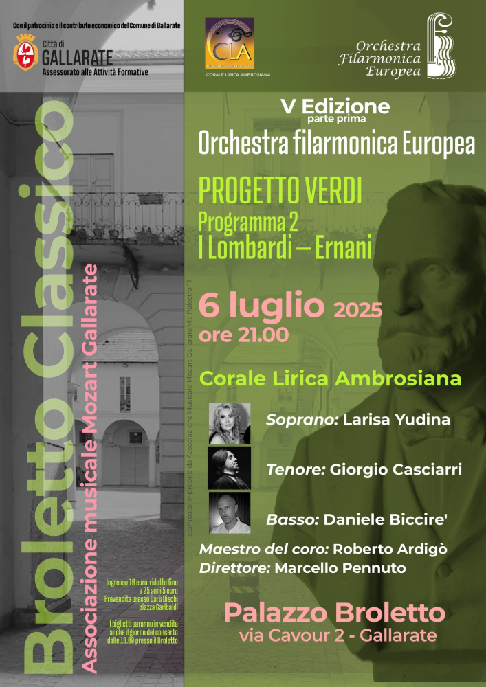 Venerdì 6 luglio I Lombardi-Ernani al Broletto di Gallarat