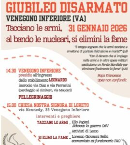 Giubileo Disarmato a Venegono Inferiore Venegono Inferiore