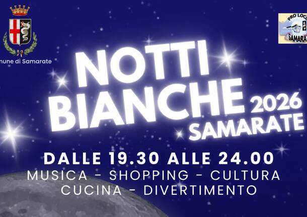 Notti bianche a Samarate