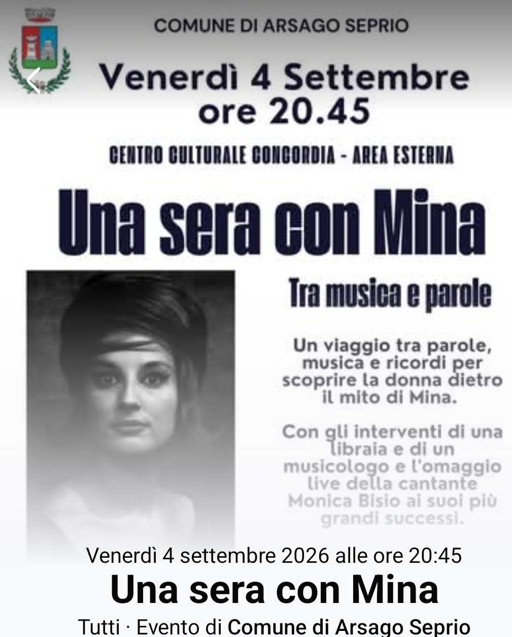 Venerdì 4 settembre 2026 ad Arsago Seprio arriva "Una sera con Mina": un viaggio tra musica e parole per scoprire il mito di Mina con live di Monica Bisio.