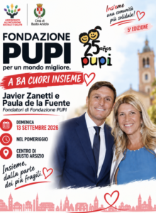 Busto Arsizio, PUPI, BA Cuori Insieme,Javier Zanetti, in arrivo