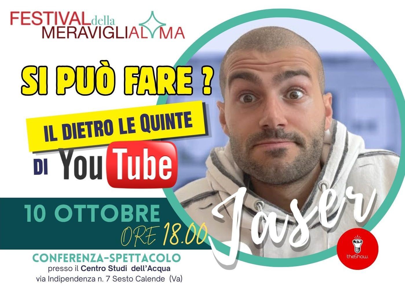 Jaser dei TheShow a Sesto Calende